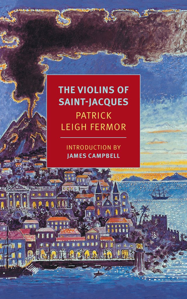 the violins of saint-jacques patrick leigh fermor